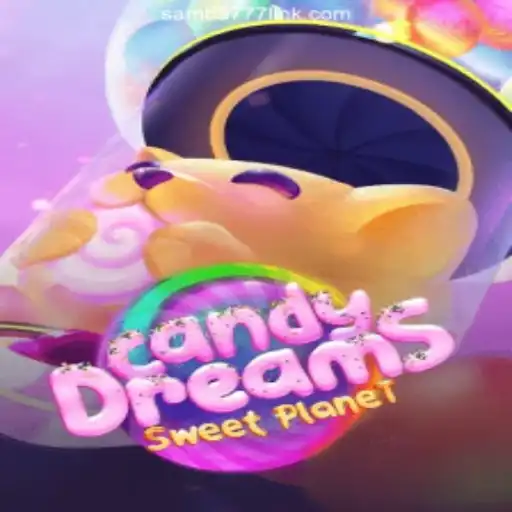 Explore the Sweet World of CandyDreams on the SAMBA777 Platform