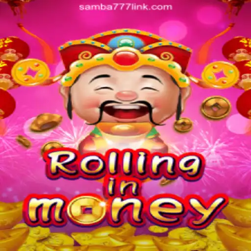 Discover the Exciting World of RollingInMoney on SAMBA777
