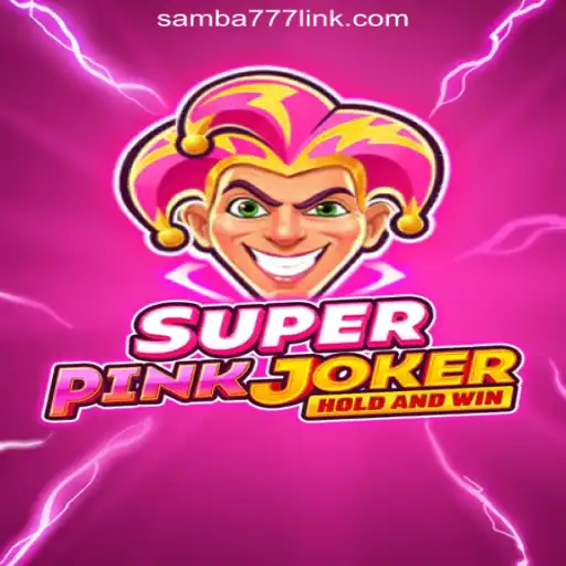 SuperPinkJoker: A Thrilling Slot Game on SAMBA777 Platform